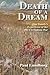 Death of a Dream by Paul Lundborg