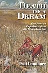 Death of a Dream: One Family’s Experience of the 1862 US/Dakota War