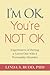 I'm OK, You're Not OK by Linda S. Budd