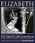 Elizabeth: A Celebration in...