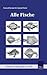 Alle Fische