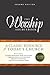 The Worship Sourcebook by Emily Brink