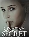 One Tiny Secret by T.A. Kunz One Tiny Secret by T.A. Kunz