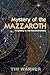 Mystery of the Mazzaroth: Prophecy in the Constellations