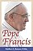 Pope Francis by Matthew Bunson