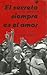 El secreto siempre es el amor: En los suburbios de Chile (Plataforma testimonio) (Spanish Edition)