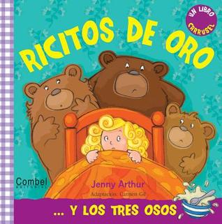 Ricitos de Oro y los tres osos (Libro carrusel)