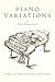 Piano Variations: A Musical Odyssey of Self Discovery