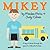 Mikey