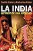 La India: Retrato de una sociedad (Spanish Edition)