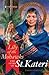 Lily of the Mohawks: The Story of St. Kateri