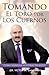 Tomando El Toro Por Los Cuernos (Spanish Edition)