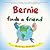 Bernie Finds a Friend (Bernie's Journey #3)
