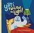 Yeti, Turn Out the Light!