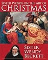 Sister Wendy on the Art of Christmas