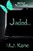 Jaded