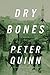 Dry Bones (Fintan Dunne, #3)