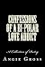 Confessions of a Bi-Polar Love Addict: A Collection of Poetry