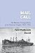 Mail Call: The Wartime Correspondence of an American Couple 1943-1945