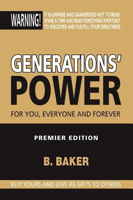 Generations' Power: For You, Everyone, and Forever Premier Edition
