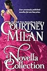 A Novella Collection by Courtney Milan