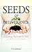 Seeds of Deliverance