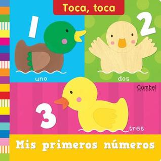 Mis primeros números (Toca toca series) (Spanish Edition)