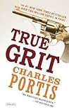 True Grit by Charles Portis