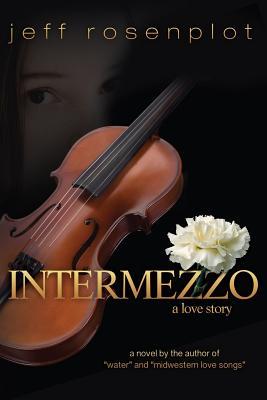 Intermezzo: A Love Story