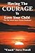 Having the Courage to Love Your Child
