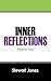 Inner Reflections: Volume One