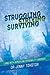 Struggling Striving Surviving: Living with Borderline Personality Disorder