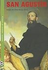 San AgustIn (Santos. Amigos de Dios) (Spanish Edition)