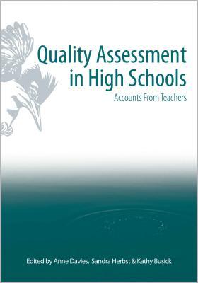 Quality Assessment in High Schools: Accounts for Teachers (Paperback)