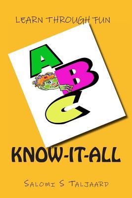 "Know-It-All" learn ABC's through Fun
