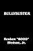 Bullybuster