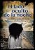 El lado oculto de la noche (Vagamundos. Libros ilustrados) (Spanish Edition)