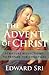 The Advent of Christ by Edward Sri