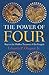 The Power of Four: Keys to the Hidden Treasures of the Gospels
