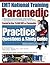 EMT National Training Paramedic Practice Questions & Study Guide