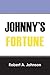 Johnny's Fortune