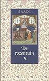 De Rozentuin by Saadi