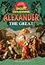 Alexander the Great (Junior Biography from Ancient Civilizations)