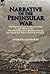 Narrative of the Peninsular...