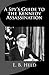 A Spy's Guide to the Kennedy Assassination
