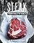 Steak: From Field to Table