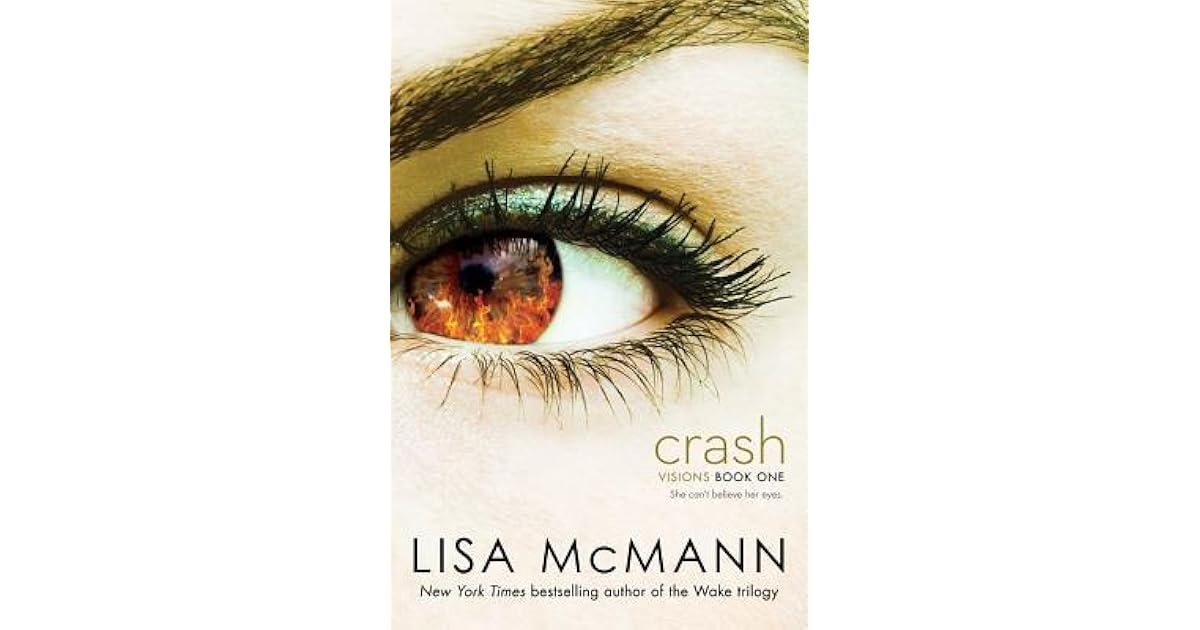 Crash (Visions, 1) by Lisa McMann