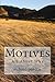 Motives: All about Why