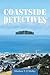 Coastside Detectives by Matthew F. O'Malley