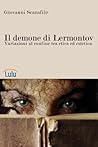 Il demone di Lermontov. Variazioni al confine tra etica ed estetica (Italian Edition)